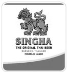 SINGHA THE ORIGINAL THAI BEER BANGKOK, THAILAND PREMIUM LAGER