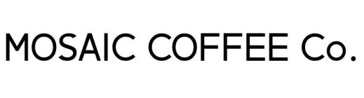 MOSAIC COFFEE CO
