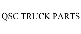 QSC TRUCK PARTS