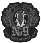 SMALL BATCH NO 9 IOWA WHISKEY