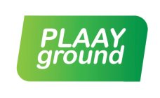 PLAAYGROUND