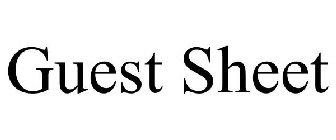 GUEST SHEET