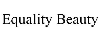 EQUALITY BEAUTY