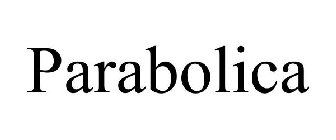 PARABOLICA