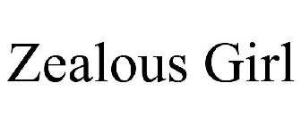 ZEALOUS GIRL