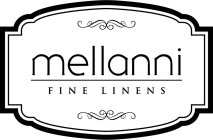 MELLANNI FINE LINENS