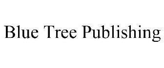 BLUE TREE PUBLISHING