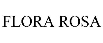 FLORA ROSA
