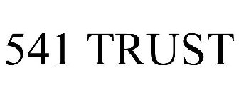 541 TRUST