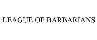 LEAGUE OF BARBARIANS