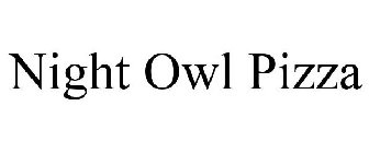 NIGHT OWL PIZZA