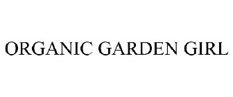 ORGANIC GARDEN GIRL