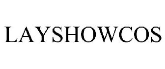 LAYSHOWCOS