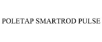 POLETAP SMARTROD PULSE