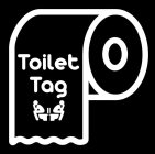 TOILET TAG