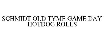 SCHMIDT OLD TYME GAME DAY HOTDOG ROLLS