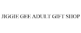 JIGGIE GEE ADULT GIFT SHOP