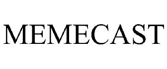 MEMECAST