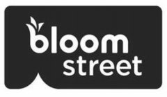 BLOOM STREET