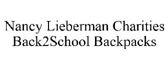 NANCY LIEBERMAN CHARITIES BACK2SCHOOL BACKPACKS