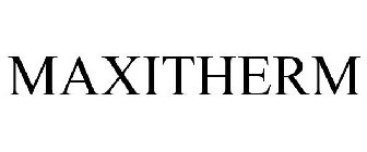 MAXITHERM