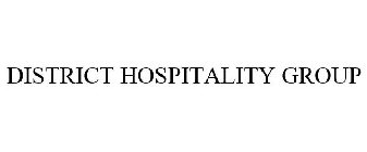 DISTRICT HOSPITALITY GROUP