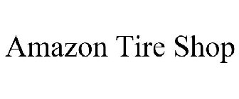 AMAZON TIRE SHOP