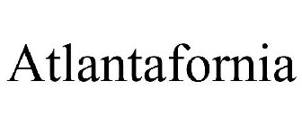 ATLANTAFORNIA
