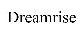 DREAMRISE
