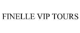 FINELLE VIP TOURS