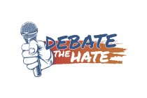 DEBATE THE HATE