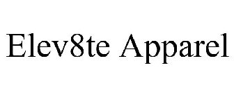 ELEV8TE APPAREL