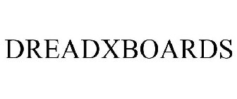 DREADXBOARDS