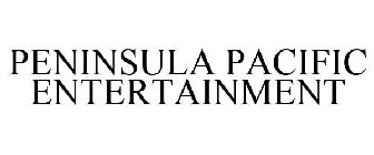 PENINSULA PACIFIC ENTERTAINMENT