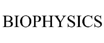 BIOPHYSICS