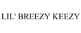 LIL' BREEZY KEEZY