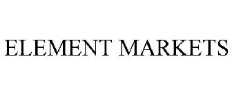 ELEMENT MARKETS