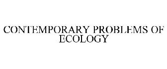 CONTEMPORARY PROBLEMS OF ECOLOGY