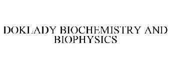 DOKLADY BIOCHEMISTRY AND BIOPHYSICS