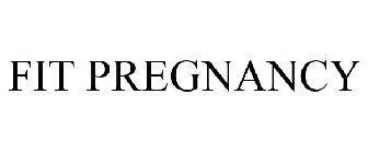 FIT PREGNANCY