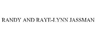 RANDY & RAYE-LYNN JASSMAN