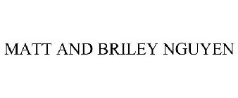 MATT & BRILEY NGUYEN