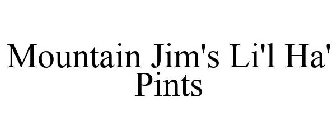 MOUNTAIN JIM'S LI'L HA' PINTS