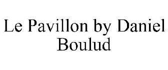 LE PAVILLON BY DANIEL BOULUD