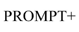 PROMPT+