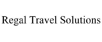 REGAL TRAVEL SOLUTIONS