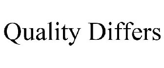 QUALITY DIFFERS