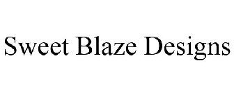 SWEET BLAZE DESIGNS