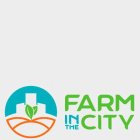 FARM IN THE CITY