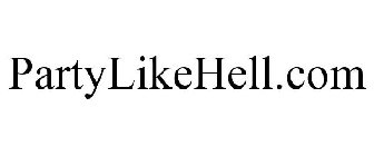 PARTYLIKEHELL.COM